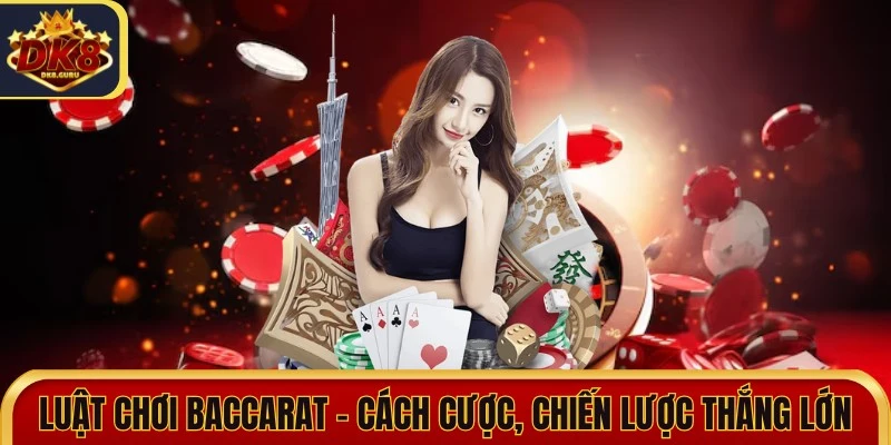 luat choi baccarat