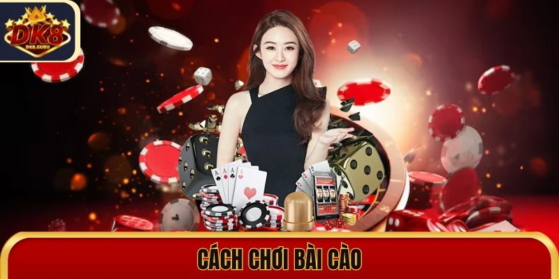 cach choi bai cao